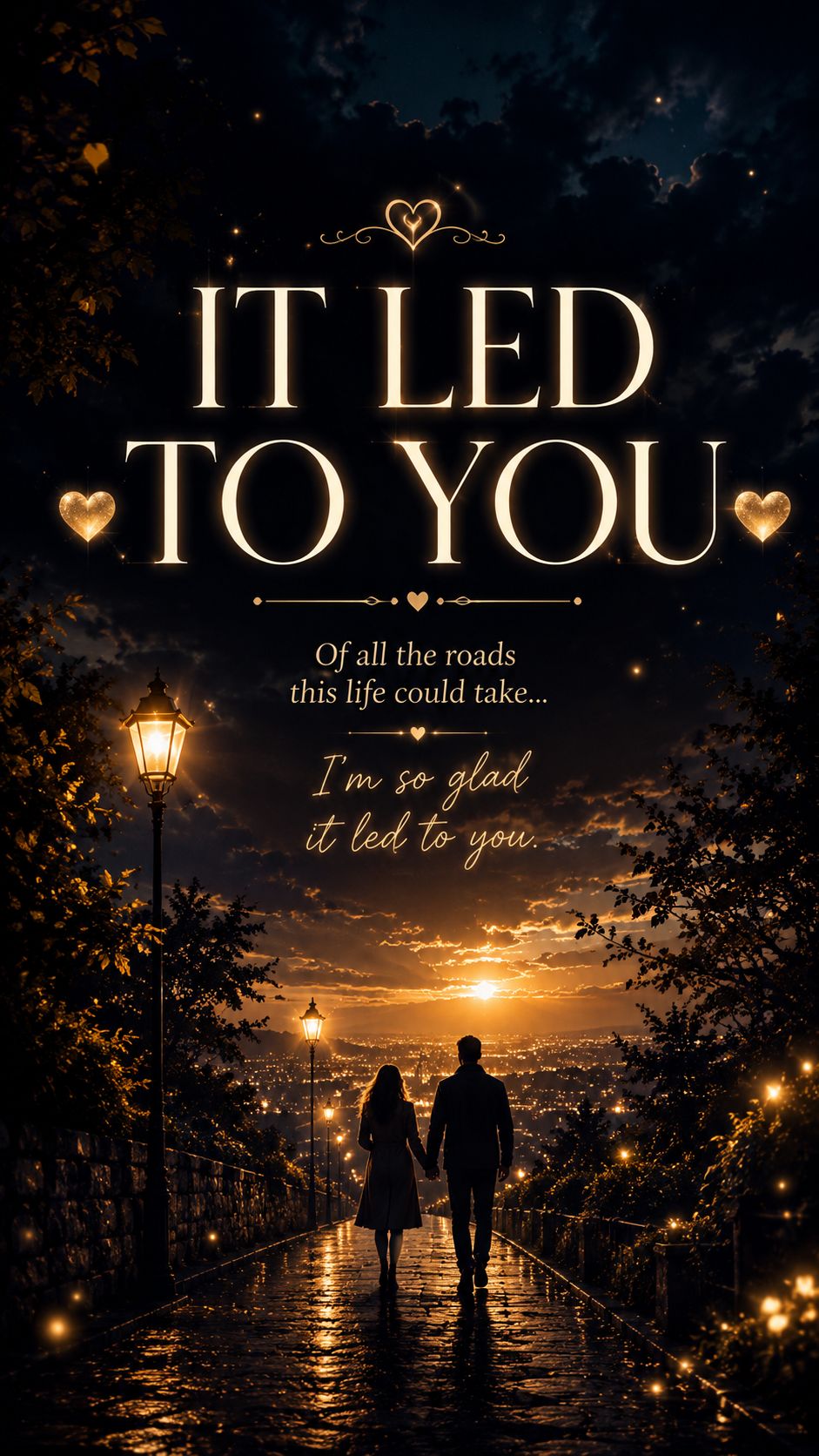 🫶IT LED TO YOU 🫶 artwork