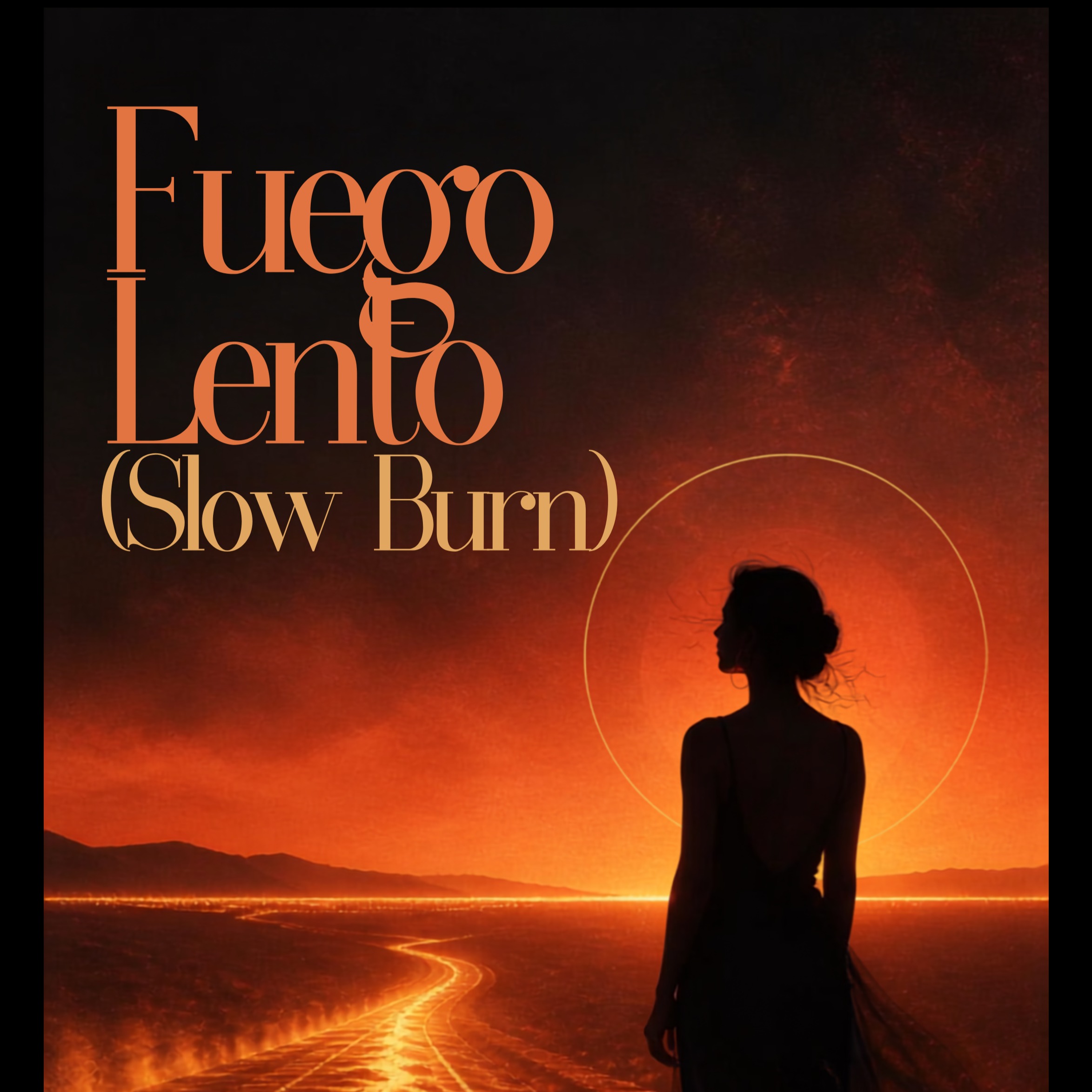 Fuego Lento (Slow Burn) artwork