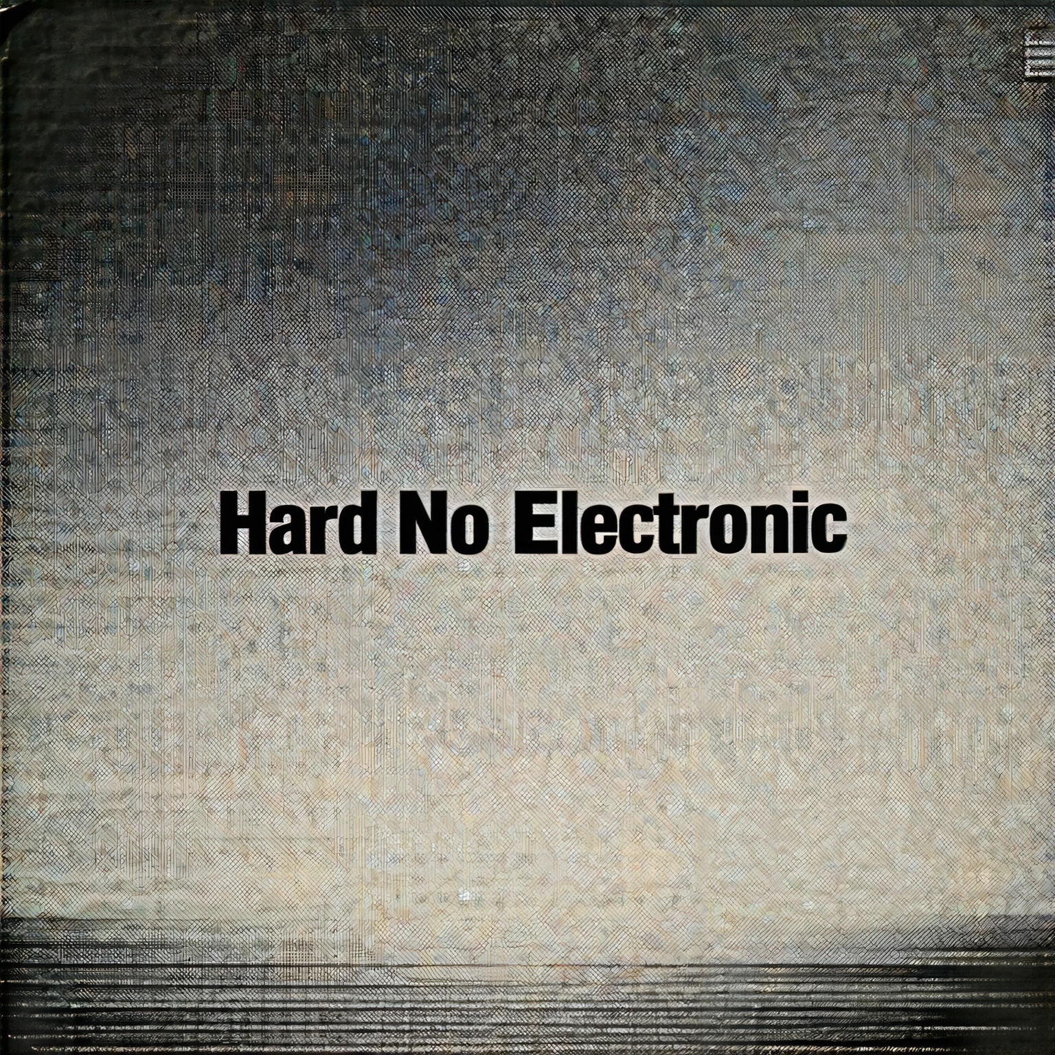 Image for Hard No Electronic