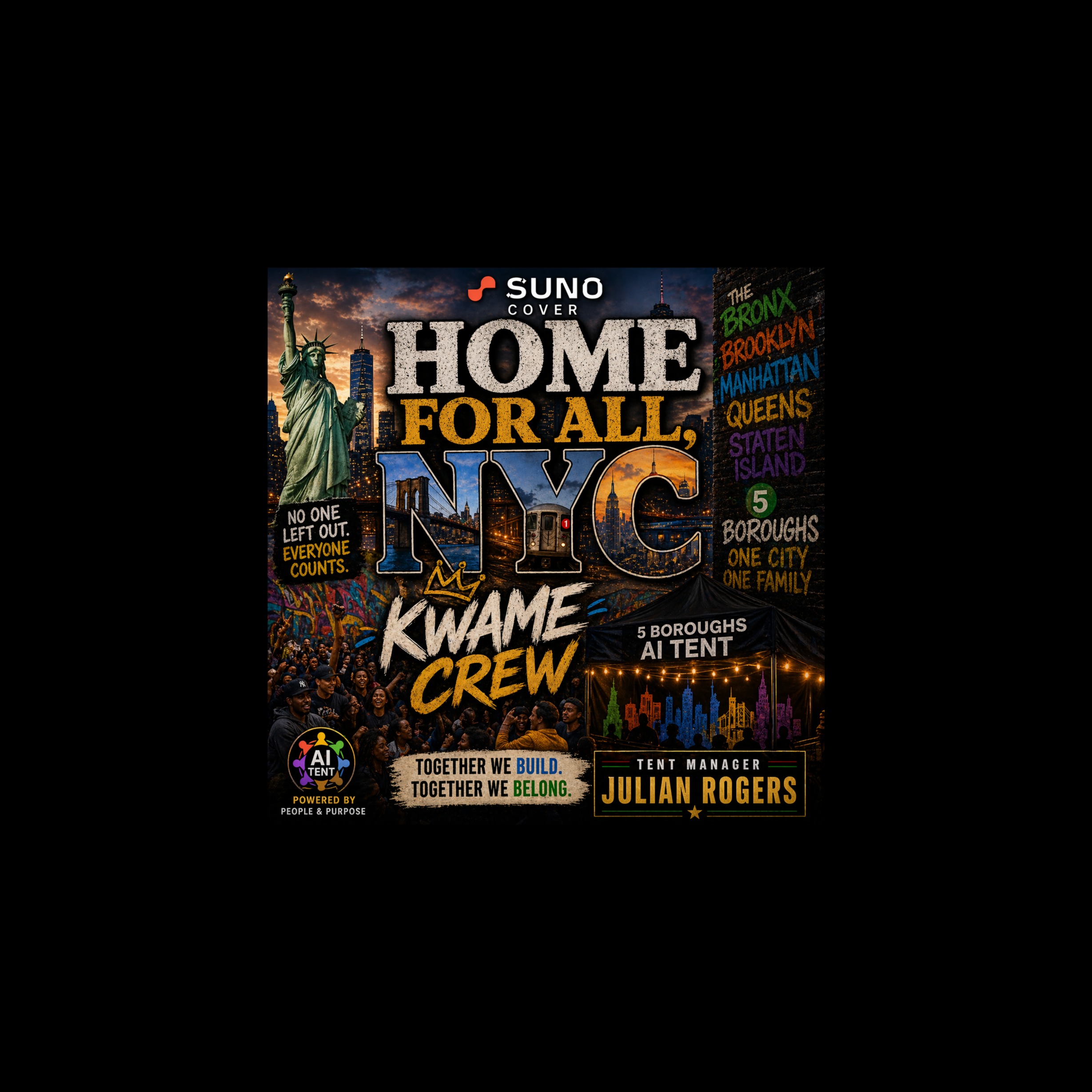 “Home of all, NYC” - Kwame Crew artwork