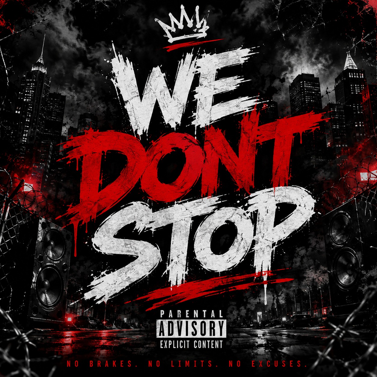 We Dont Stop artwork