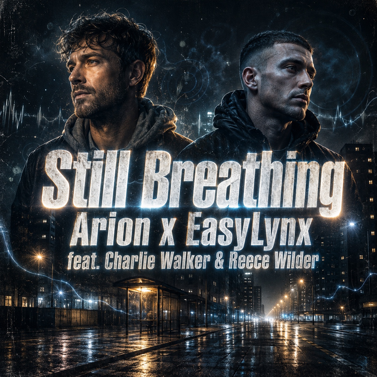 Still Breathing – Arion x EasyLynx feat. Charlie Walker & Reece Wilder artwork