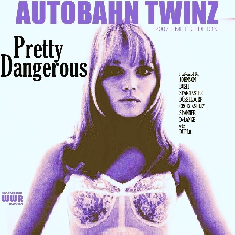 Pretty Dangerous (2007) artwork