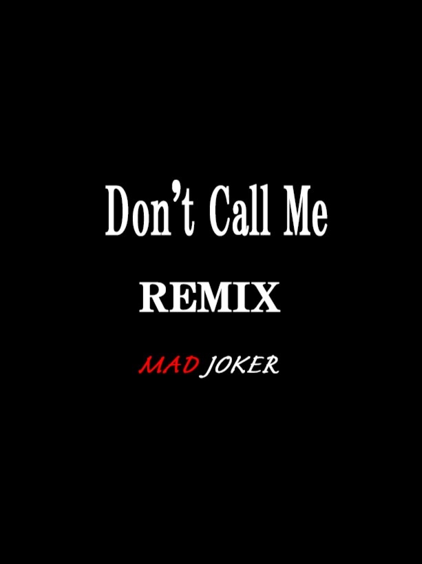 Don't Call Me -Remix- artwork