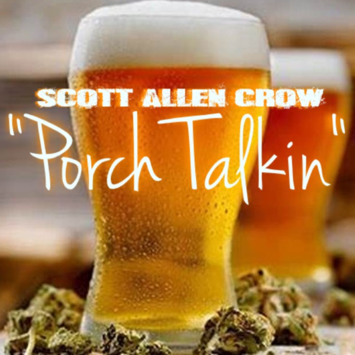 Porch Talkin - Scott Allen Crow artwork