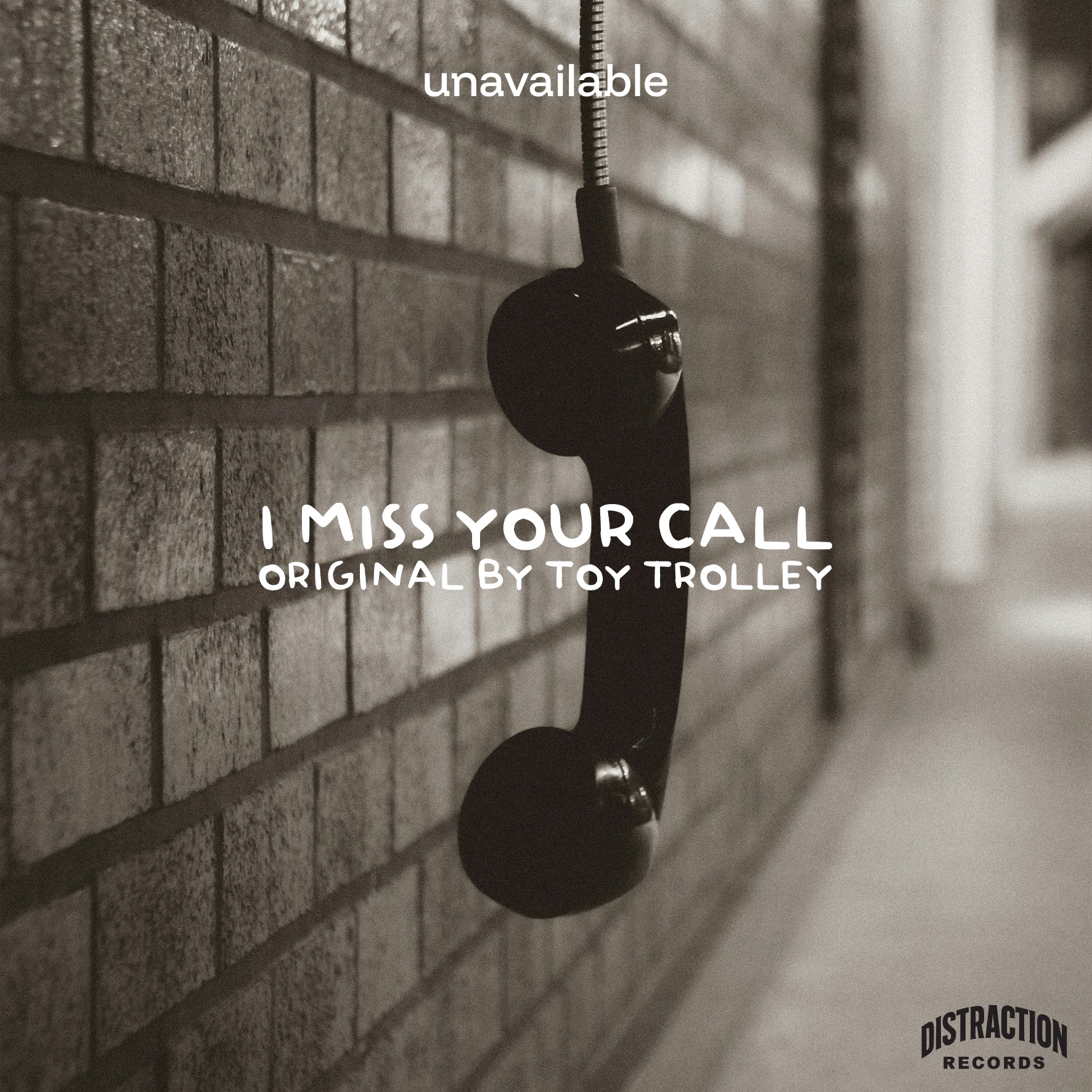 I Miss Your Call (Toy Trolley - Cover) artwork