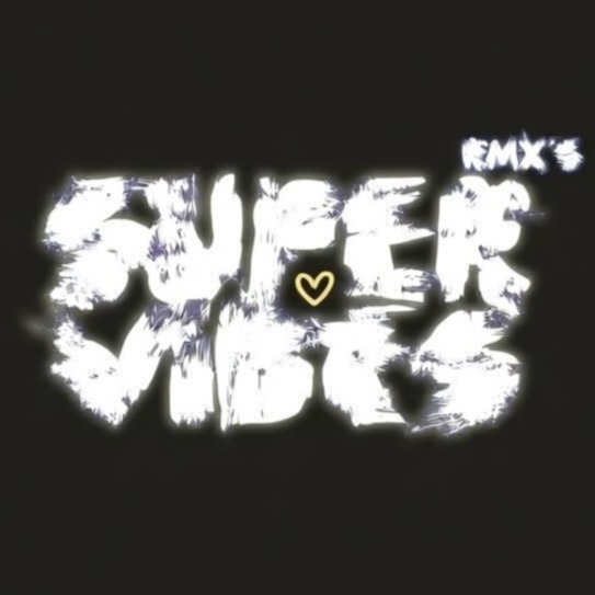 Image for // SUPERVIBES RMX's //
