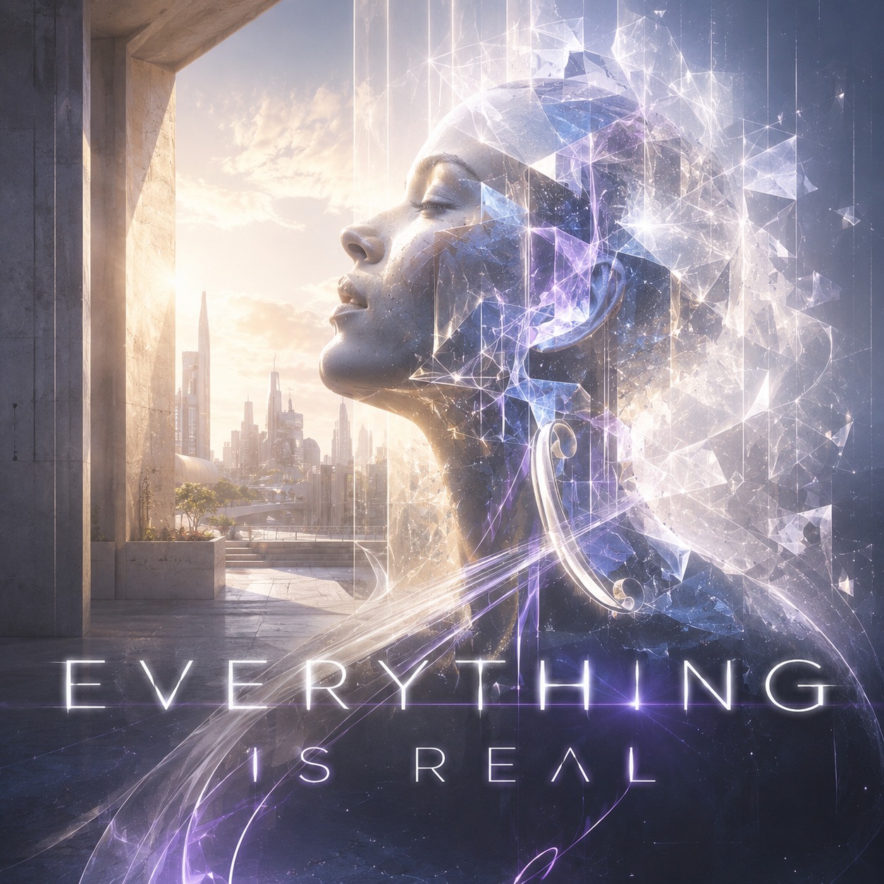 Everything Is Real artwork