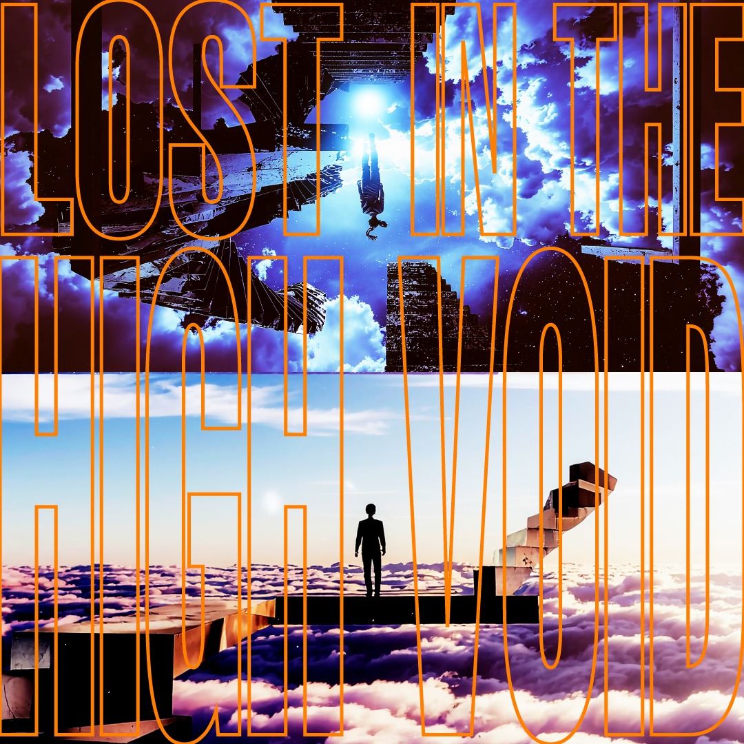 Image for Lost in The High Void