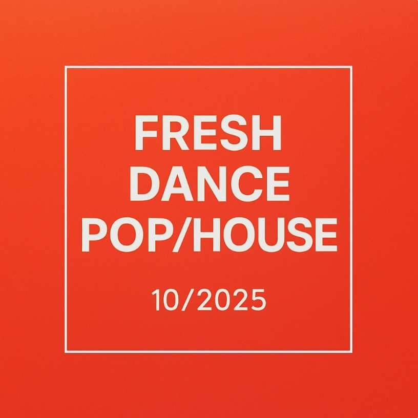 Image for Fresh Dance Pop/House 10/25