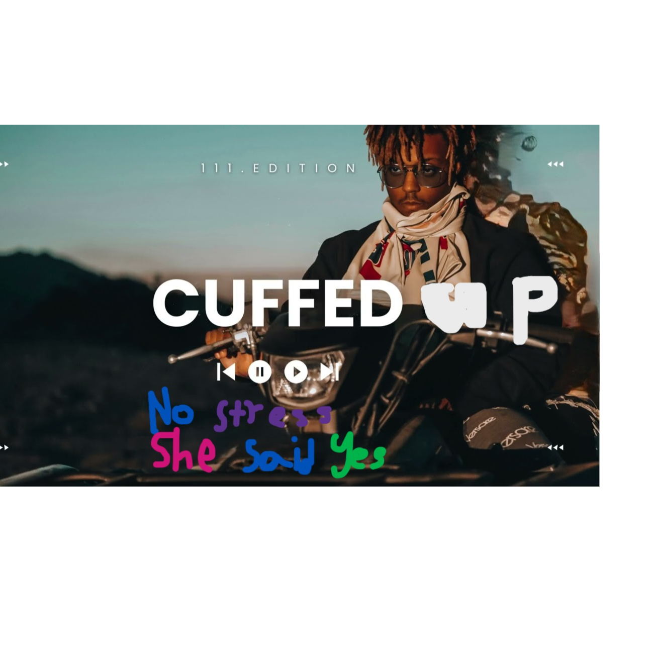 No Stress, She Said Yes (Cuffed Up) artwork