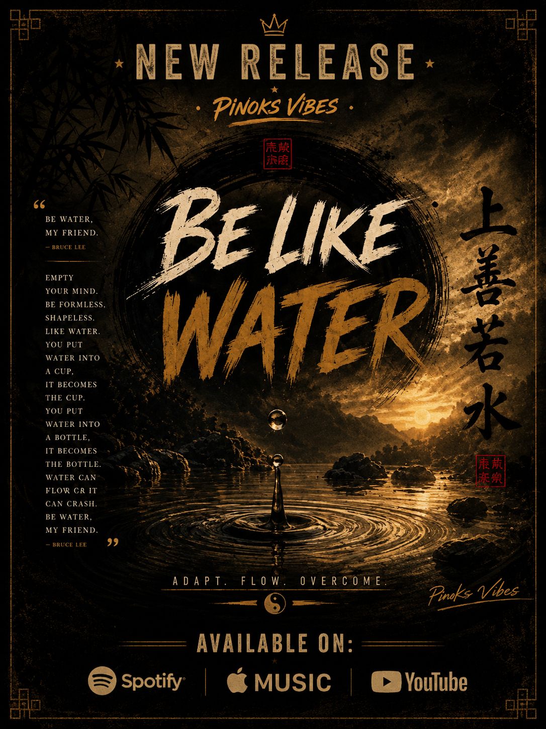 Be water my friend artwork
