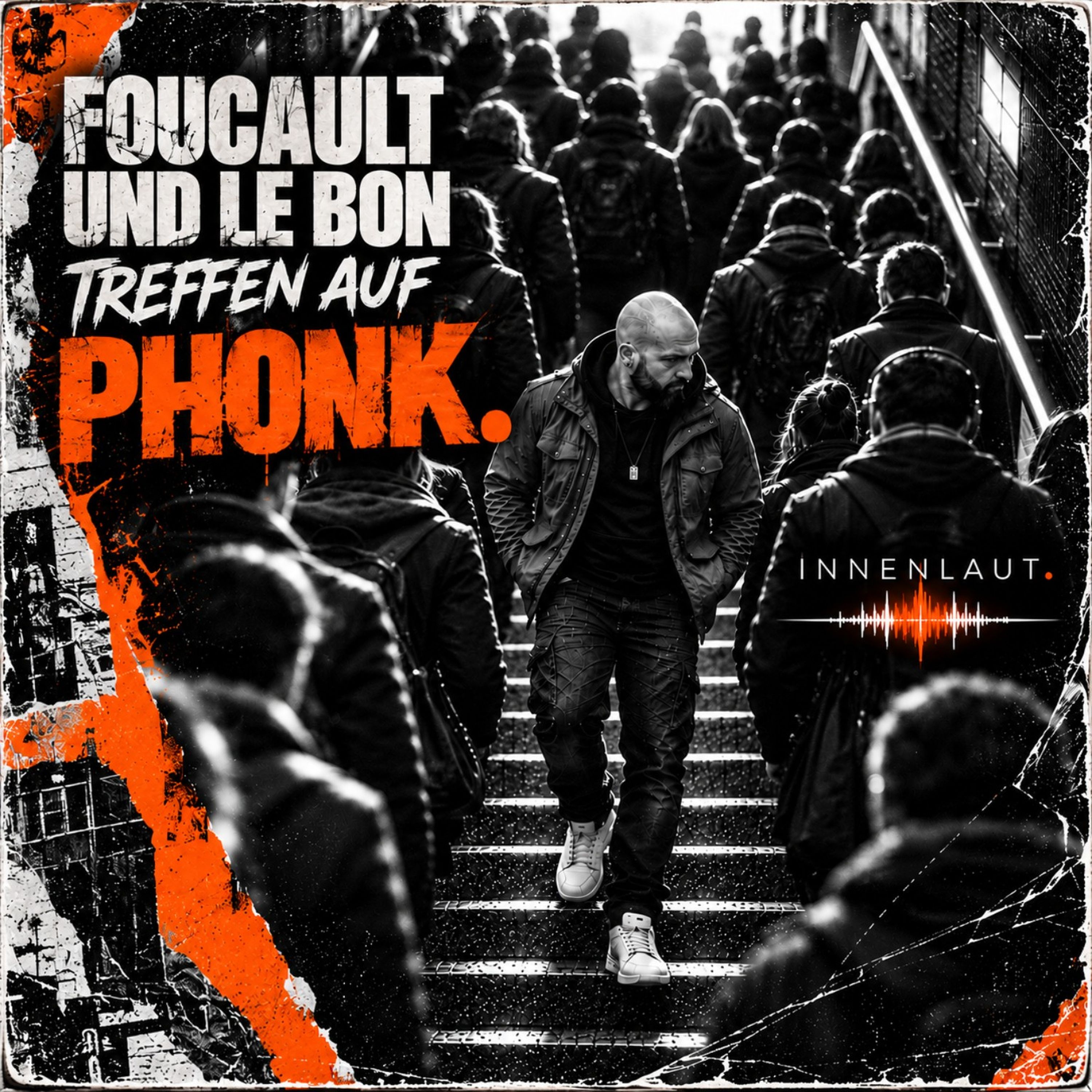 Foucault und Le Bon treffen auf Phonk. artwork