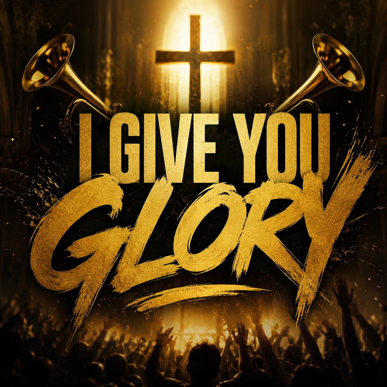 I Give You Glory artwork