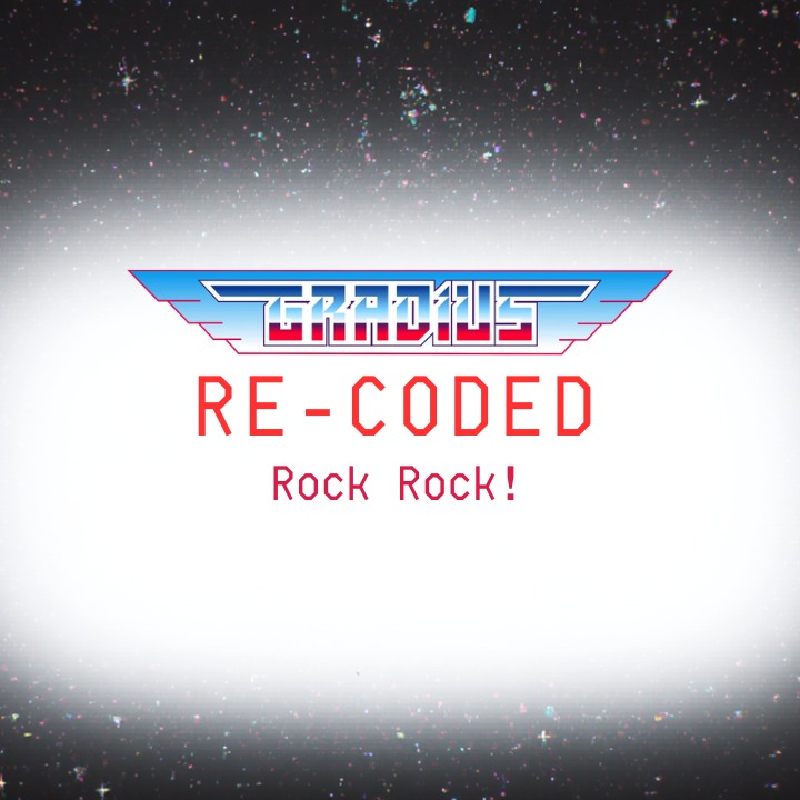 Rock Rock!  (The 8-Bit MSX Remix) - Gradius ReCoded artwork