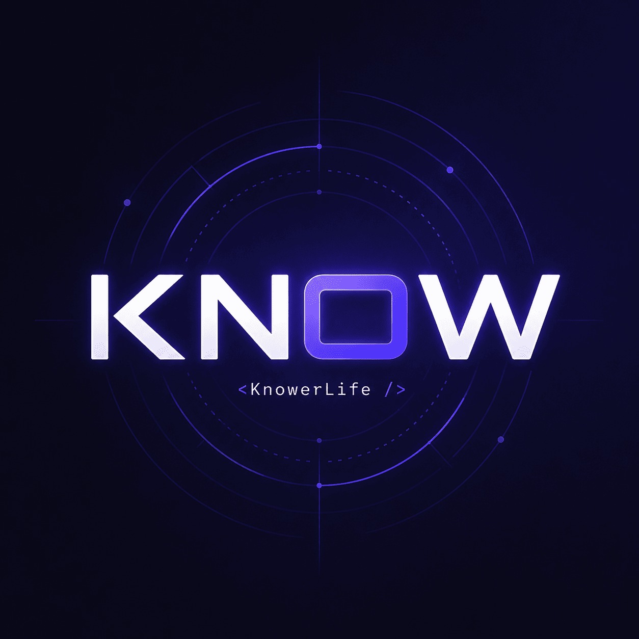 KNOWER LIFE