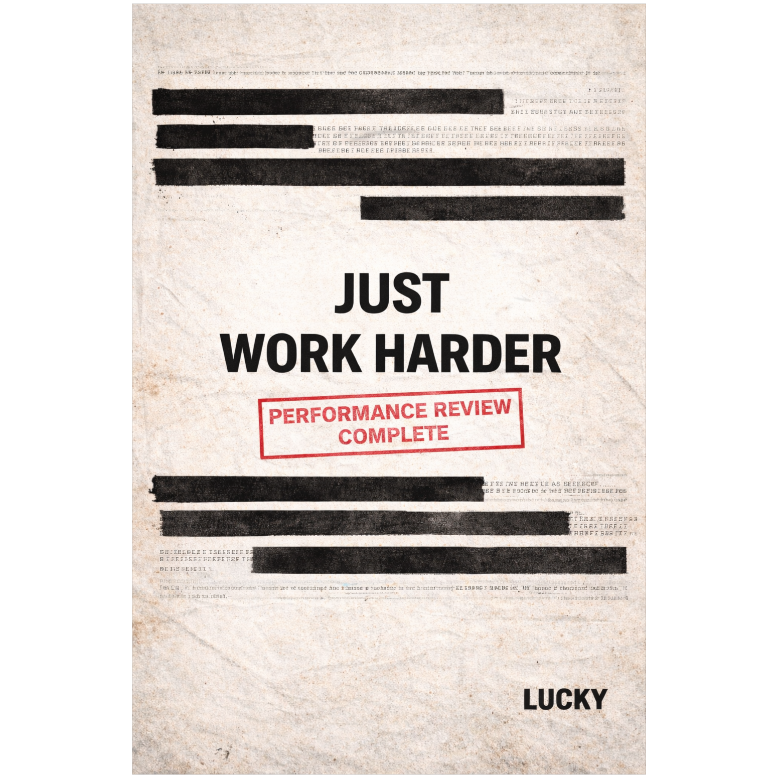 "Just Work Harder" artwork