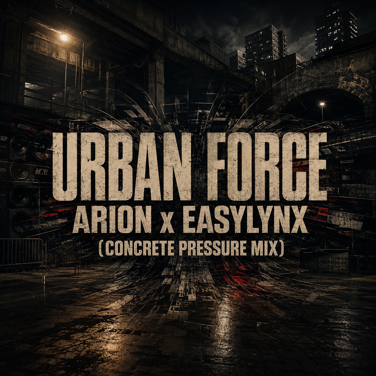 Urban Force – Arion x EasyLynx (Concrete Pressure Mix) artwork