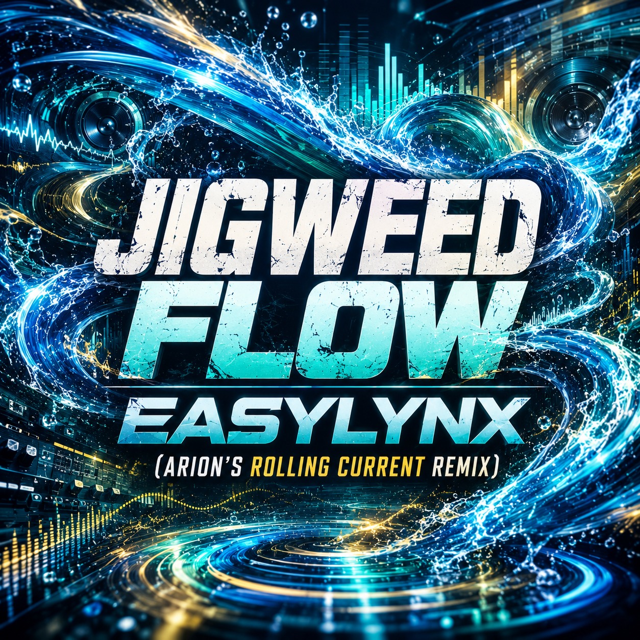 Jigweed Flow - Easylynx (Arion's Rolling Current Mix) artwork