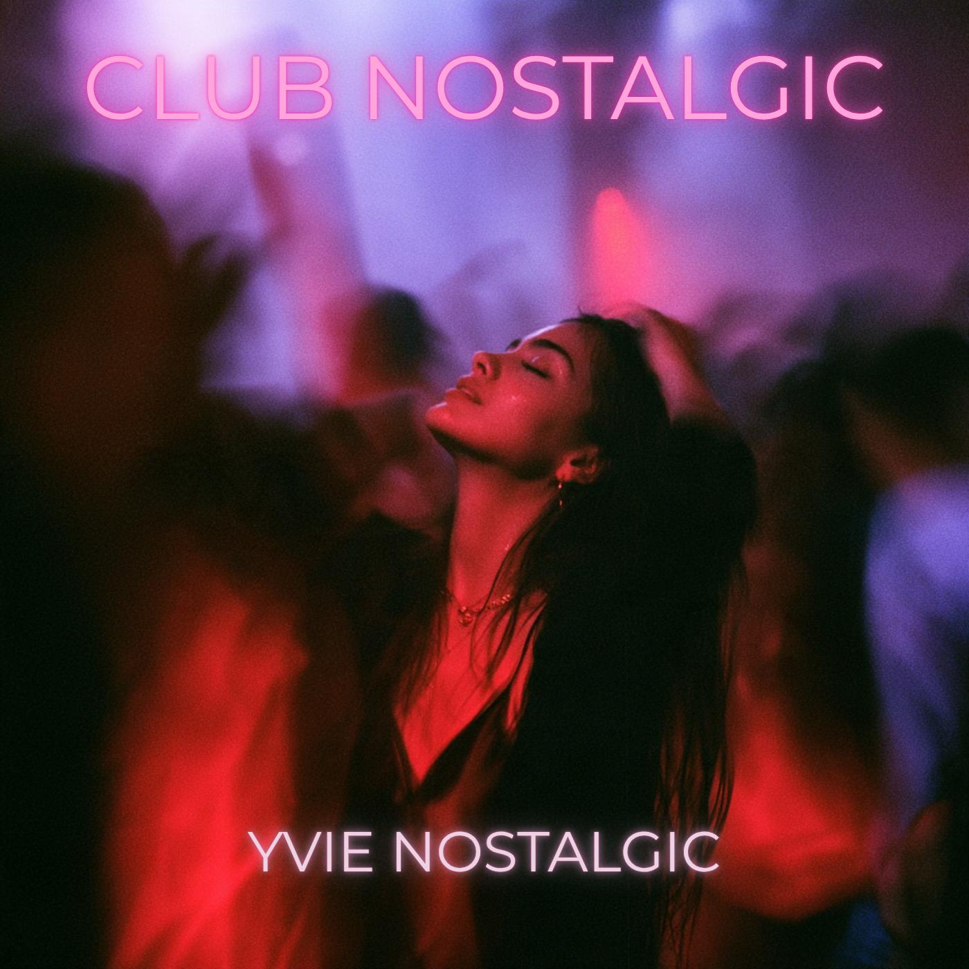 Club Nostalgic