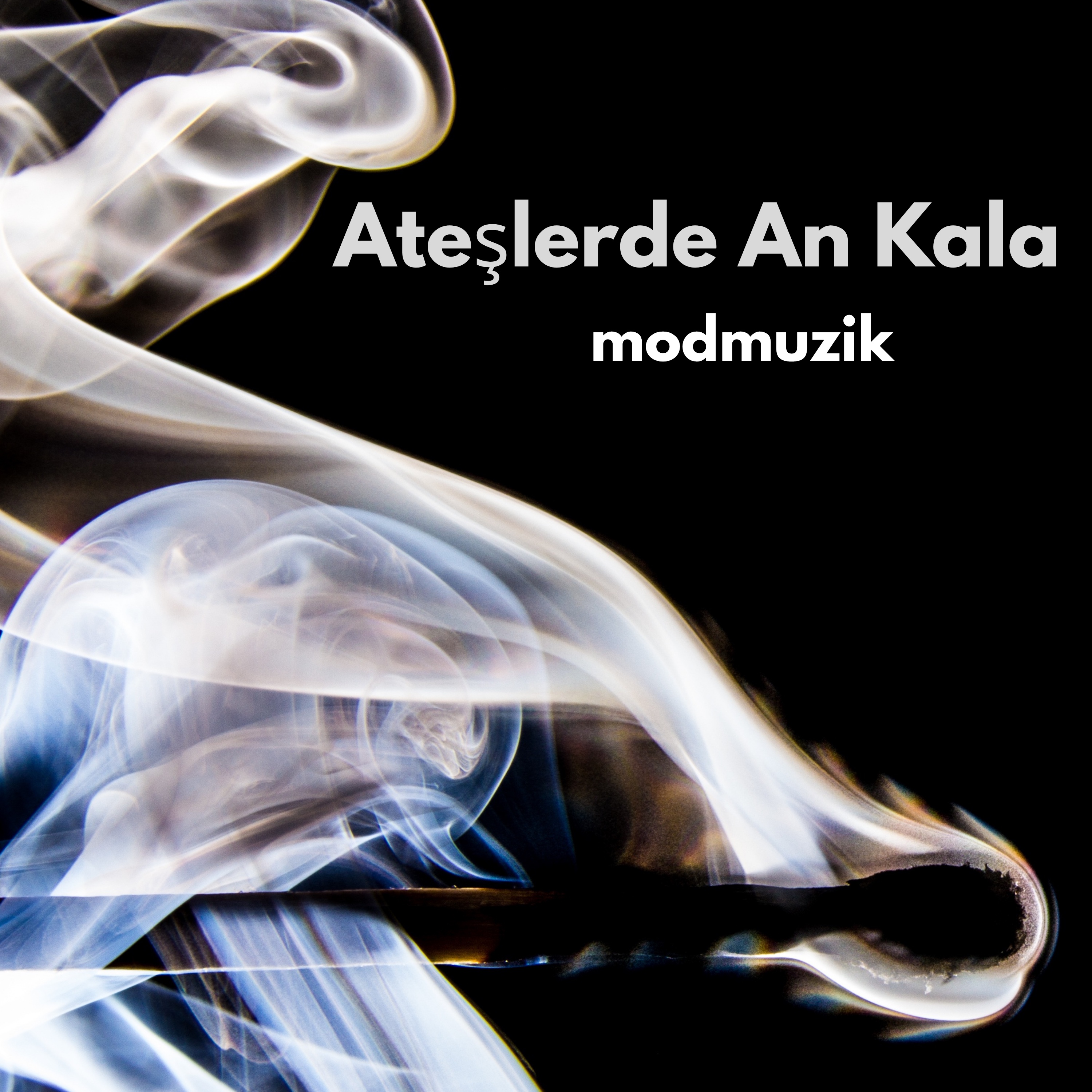 Ateşlerde Ân Kala artwork