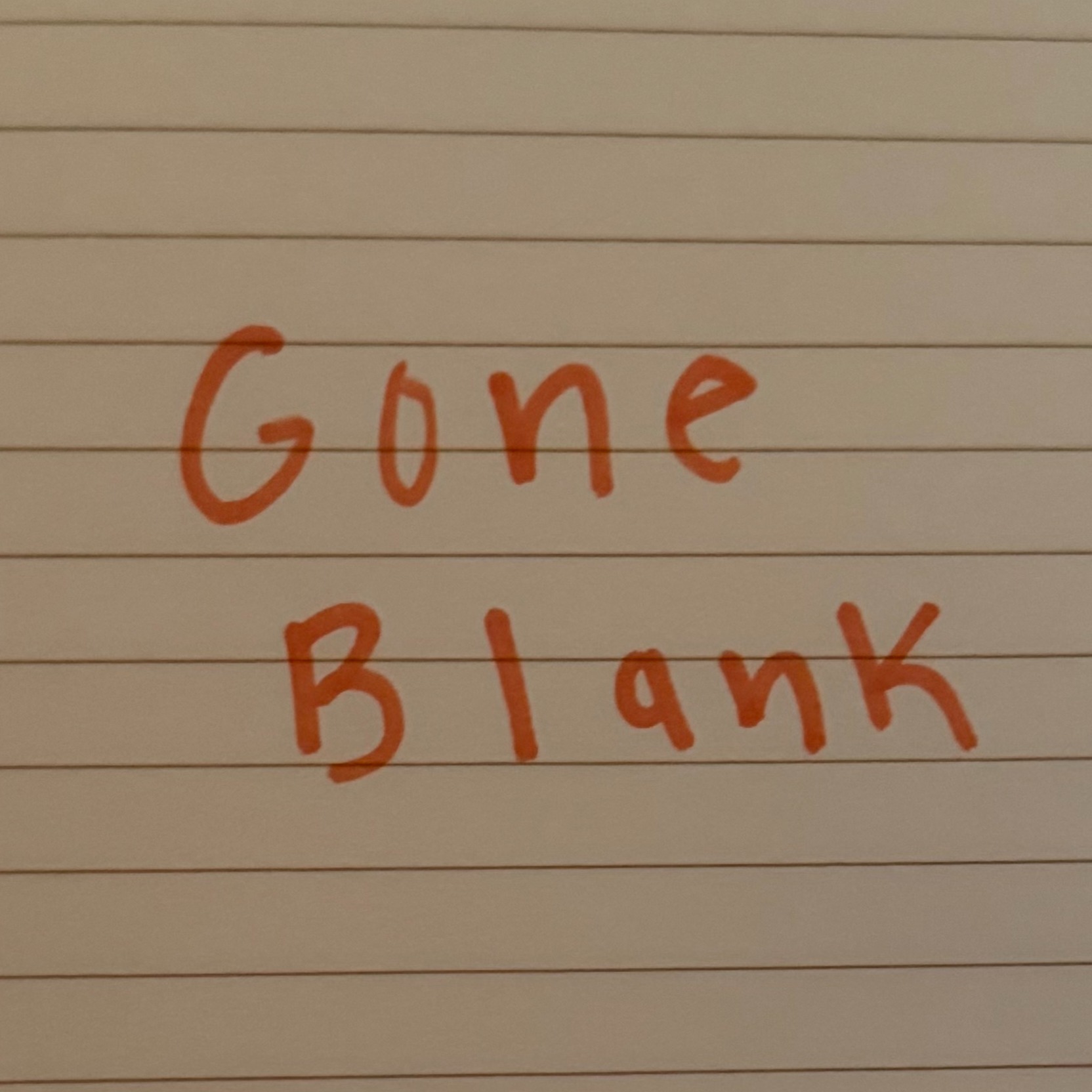 Gone Blank