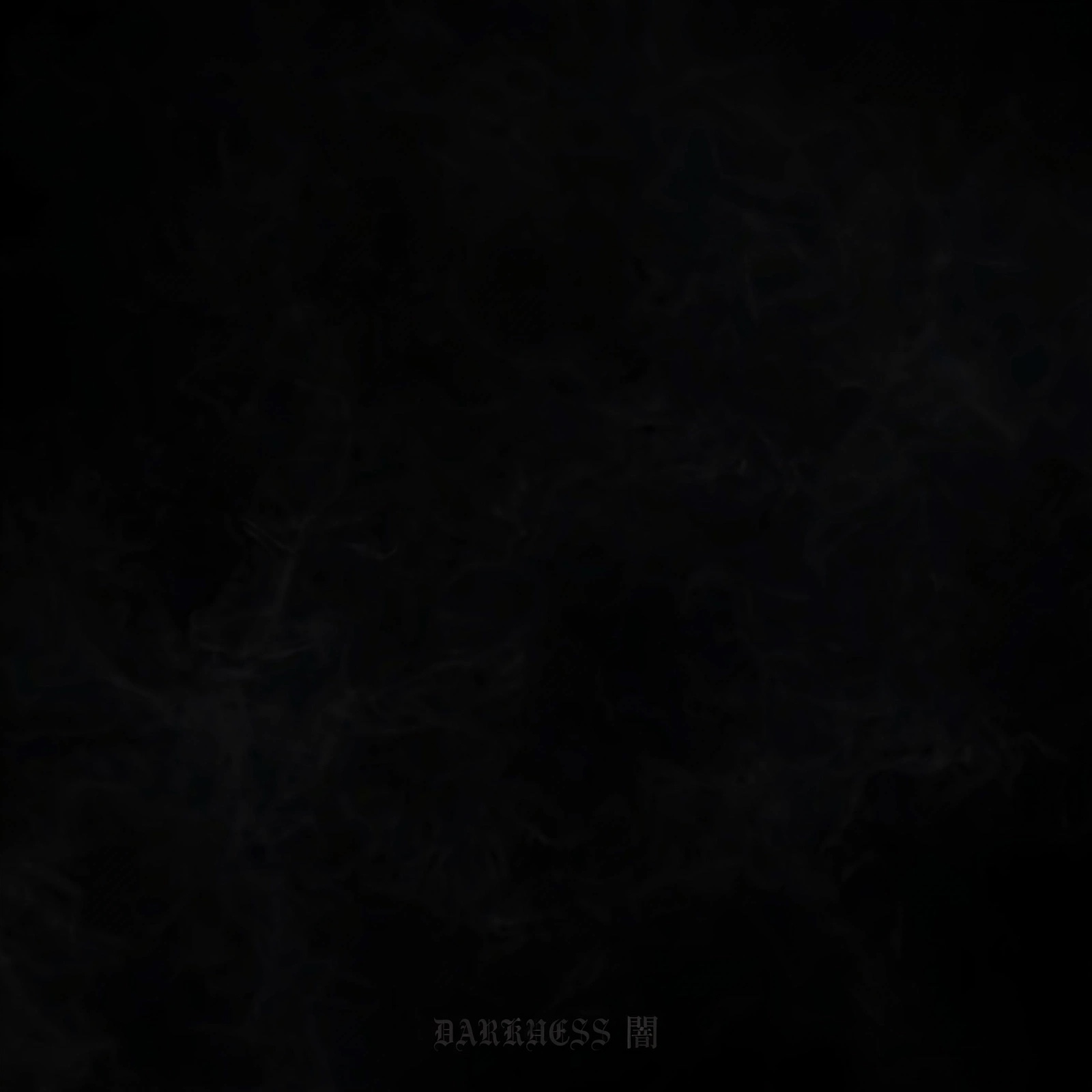 DARKNESS - 闇 (YAMI) artwork