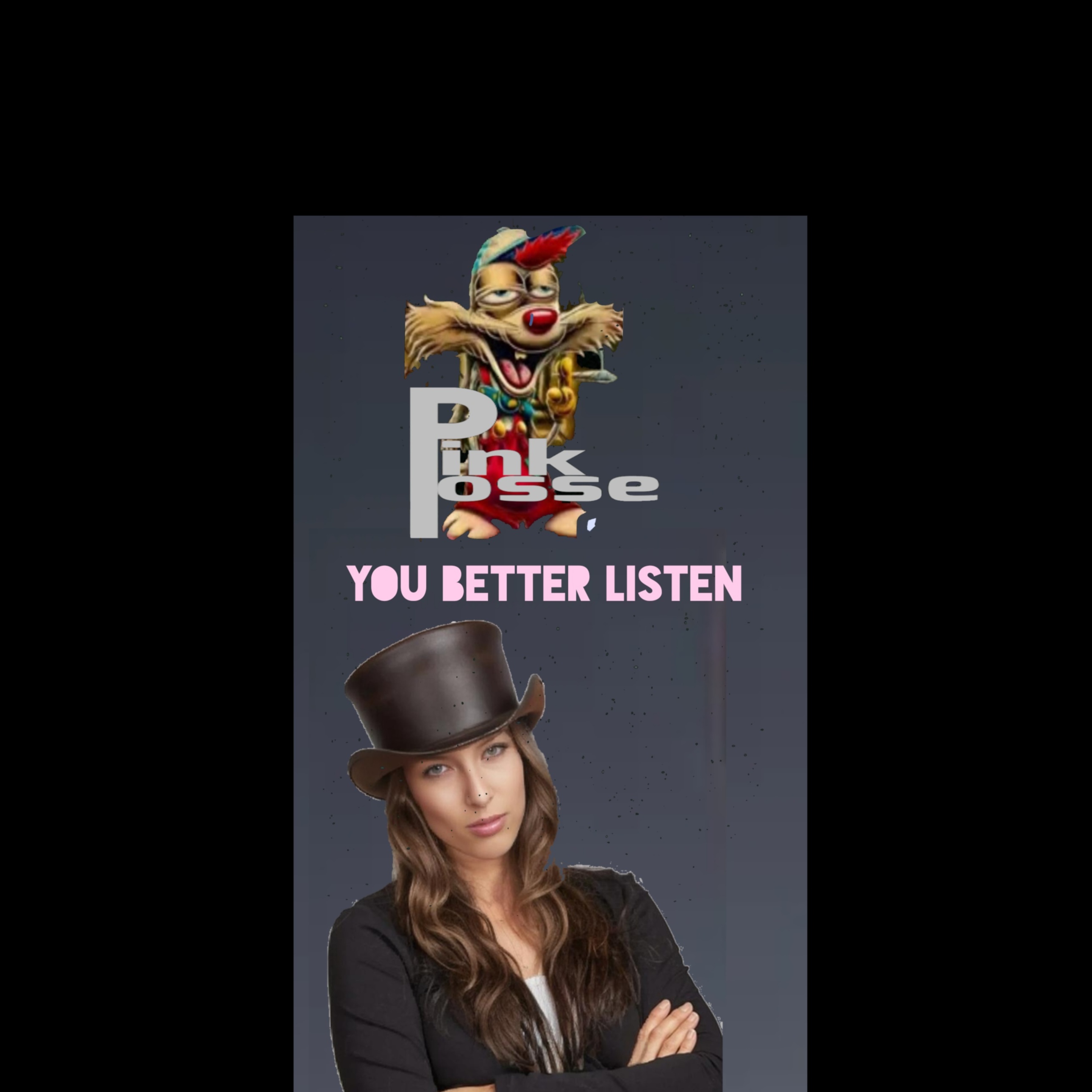 Image for JC & Pink Posse You Better Listen