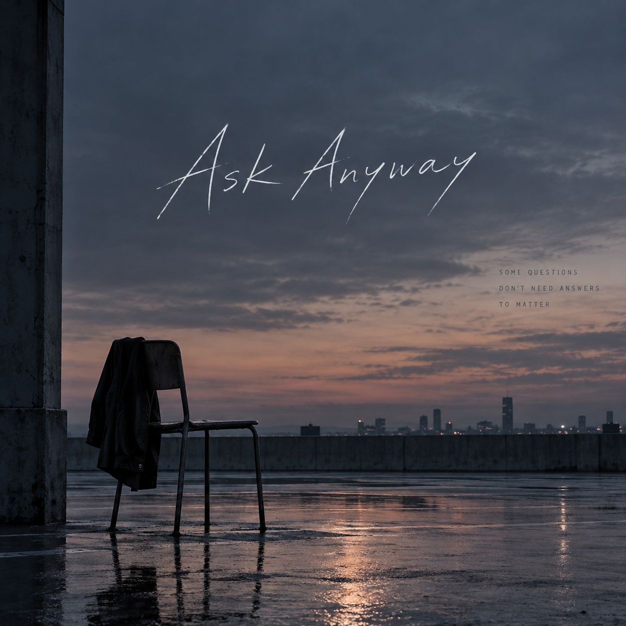 12. Ask Anyway artwork