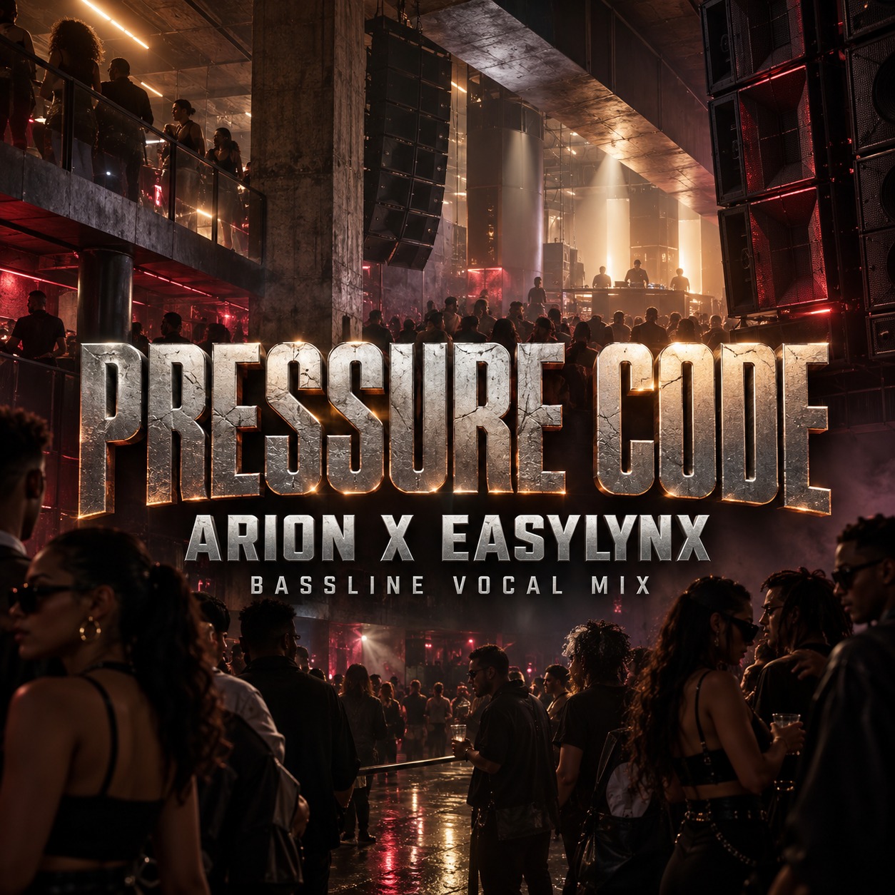 Pressure Code – Arion x EasyLynx (Bassline Vocal Mix) artwork