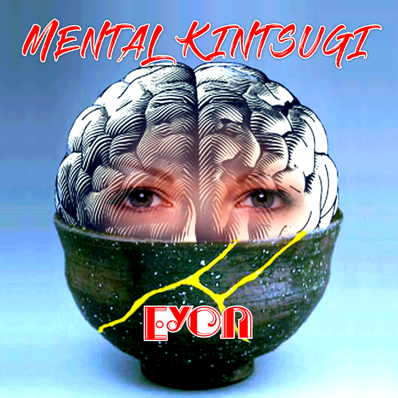 „Mental Kintsugi“ by EYON feat. LAR