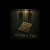 Lesser of Two