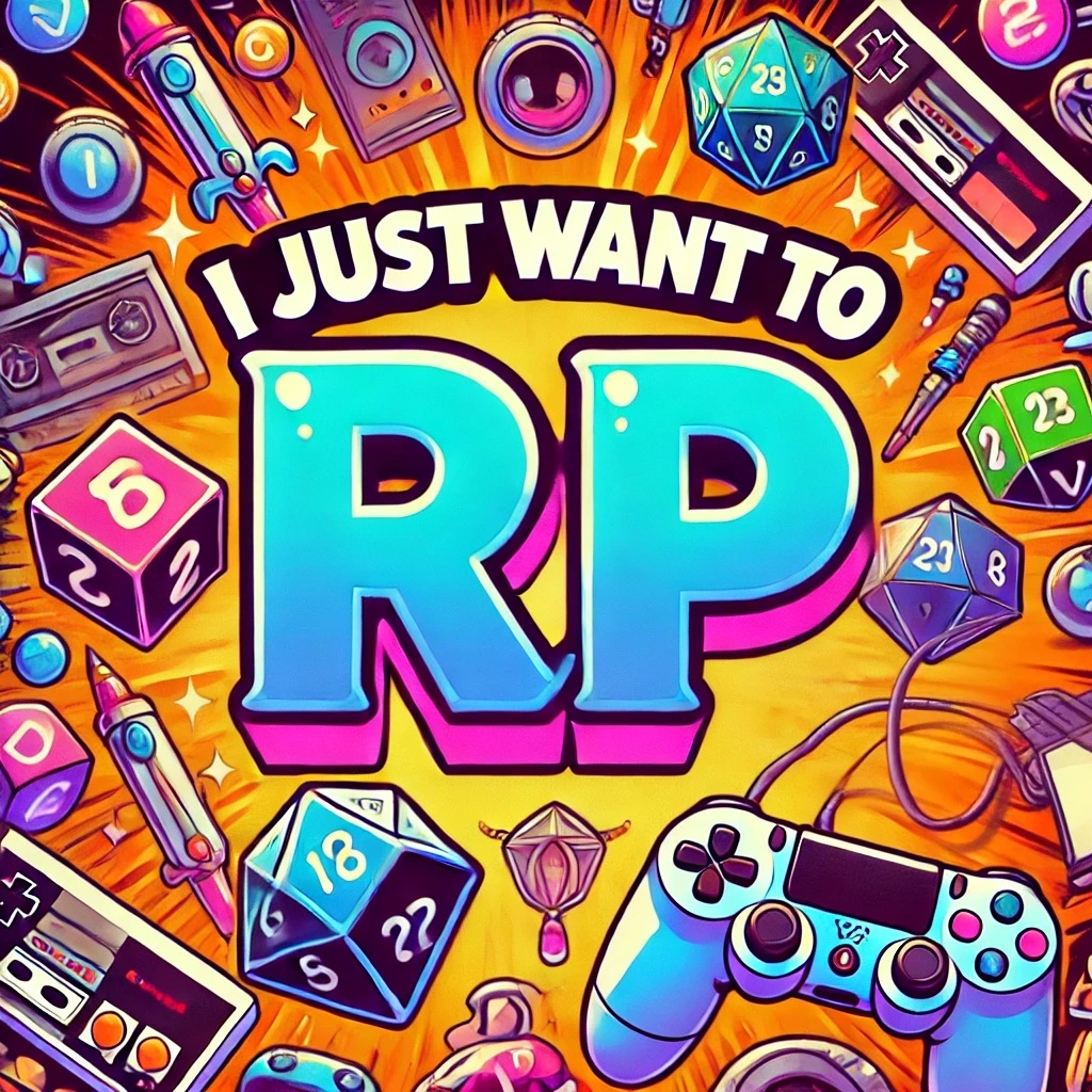 Image for I Just Want To Roleplay