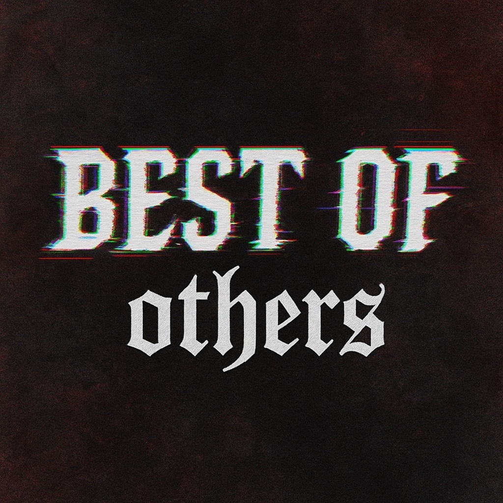 Image for 𝔅𝔢𝔰𝔱 𝔬𝔣 𝔬𝔱𝔥𝔢𝔯𝔰