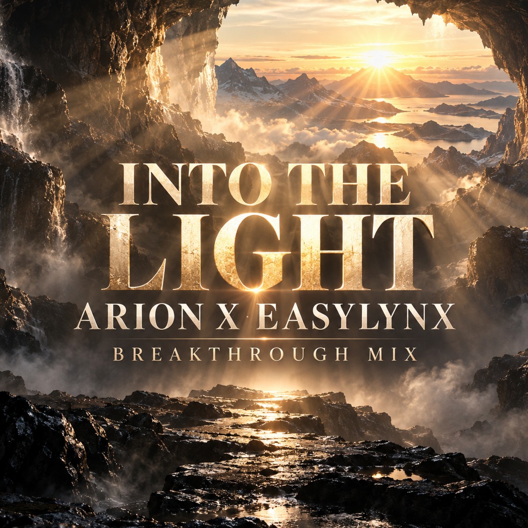 Into The Light (Breakthrough Mix) - Arion x EasyLynx artwork