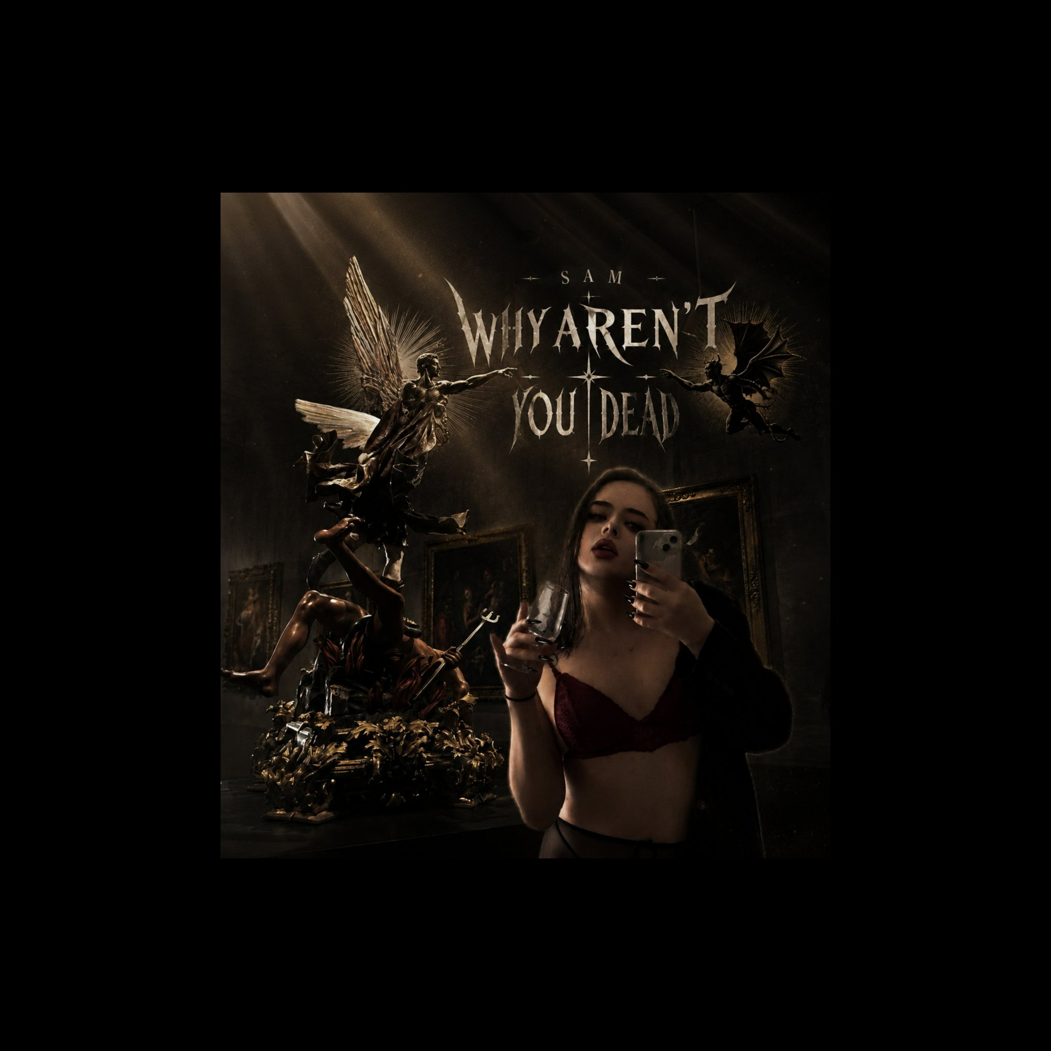 SAM - WHY AREN'T YOU DEAD artwork