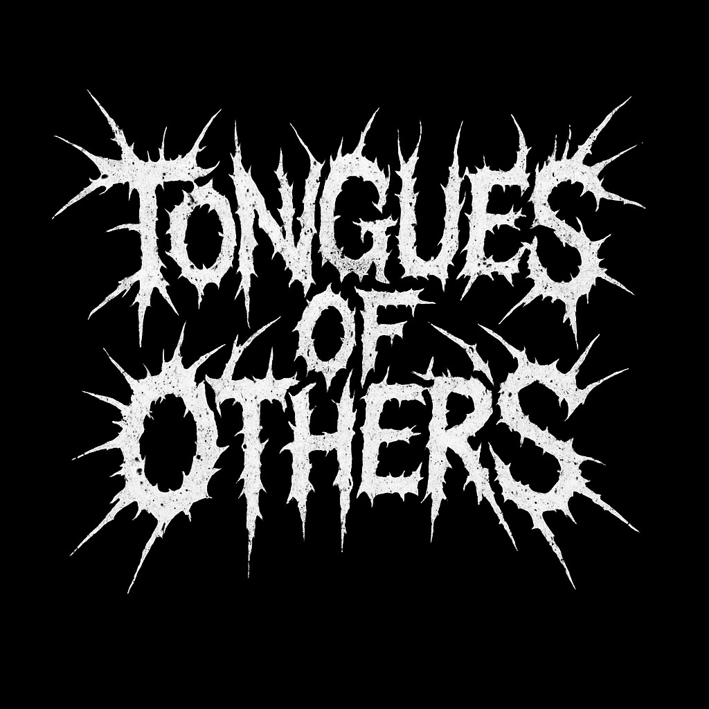 Tongues Of Others