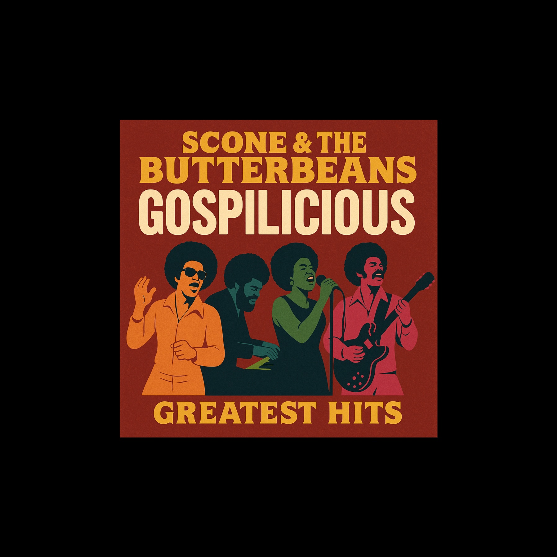 Gospilicious : Scone & The Butterbeans Greatest Hits 2