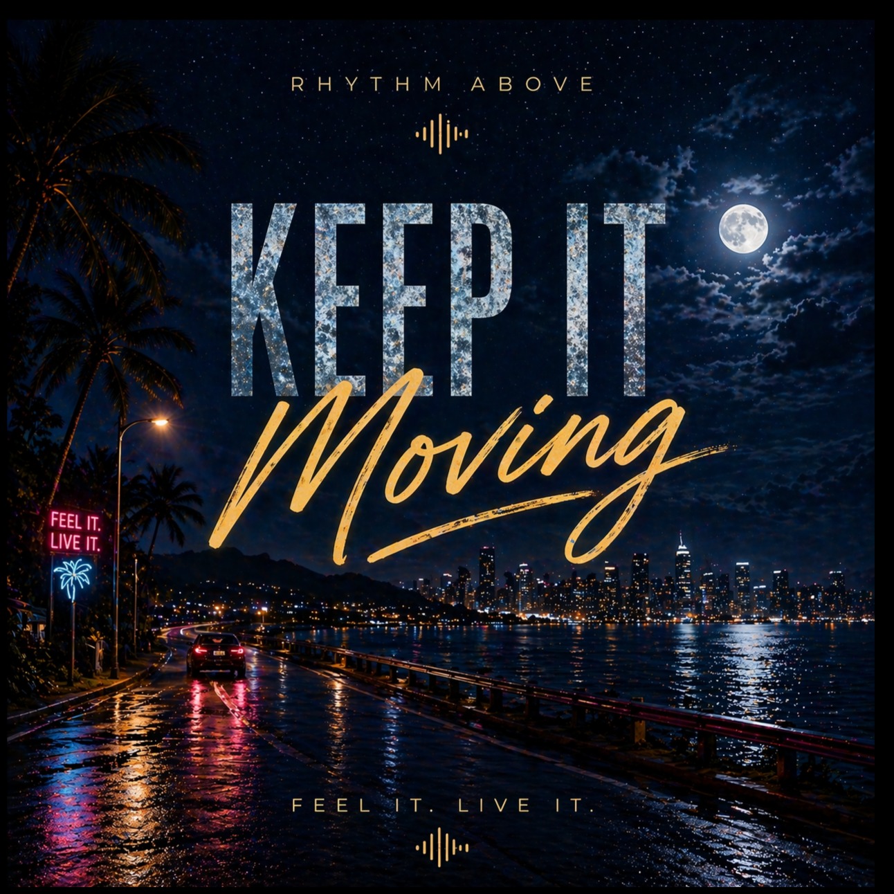 Keep It Moving artwork