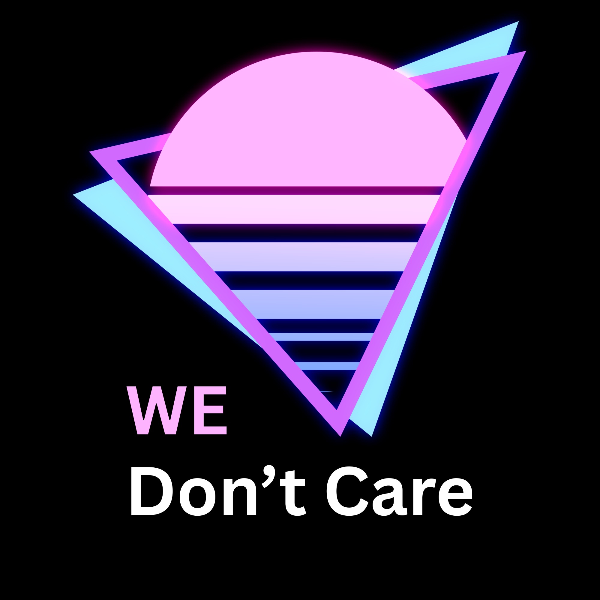 We Don't Care artwork