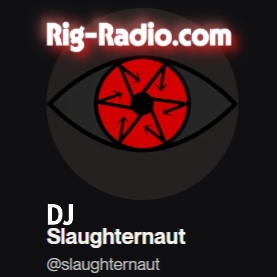 Image for Dj Slaughternaut Rig-Radio.com First Stream 12.15.25