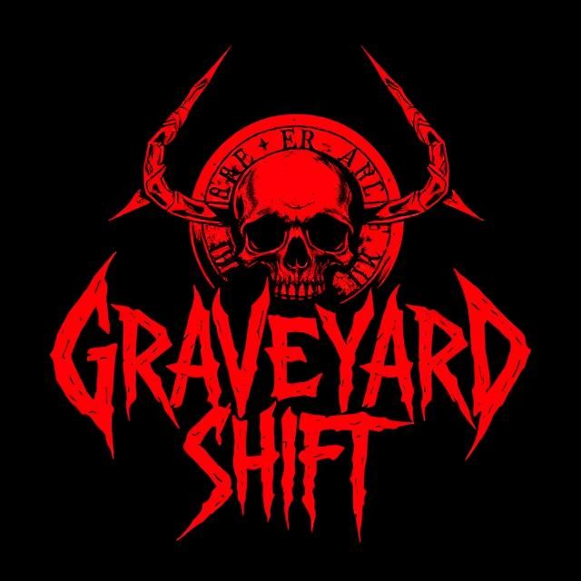 Image for The GraveYard Shift