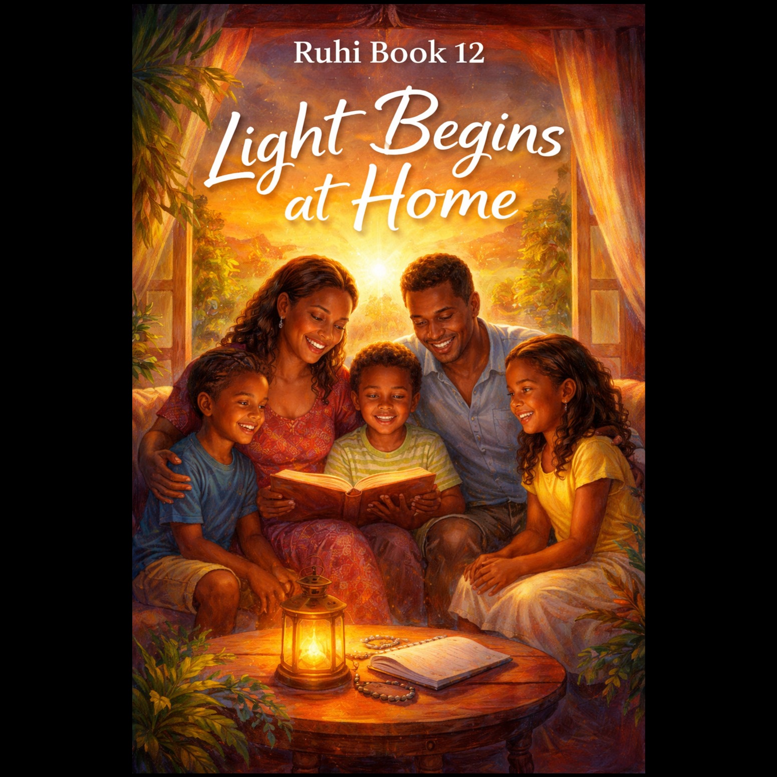“Light Begins at Home” Ruhi Book 12 - The Karmalites artwork
