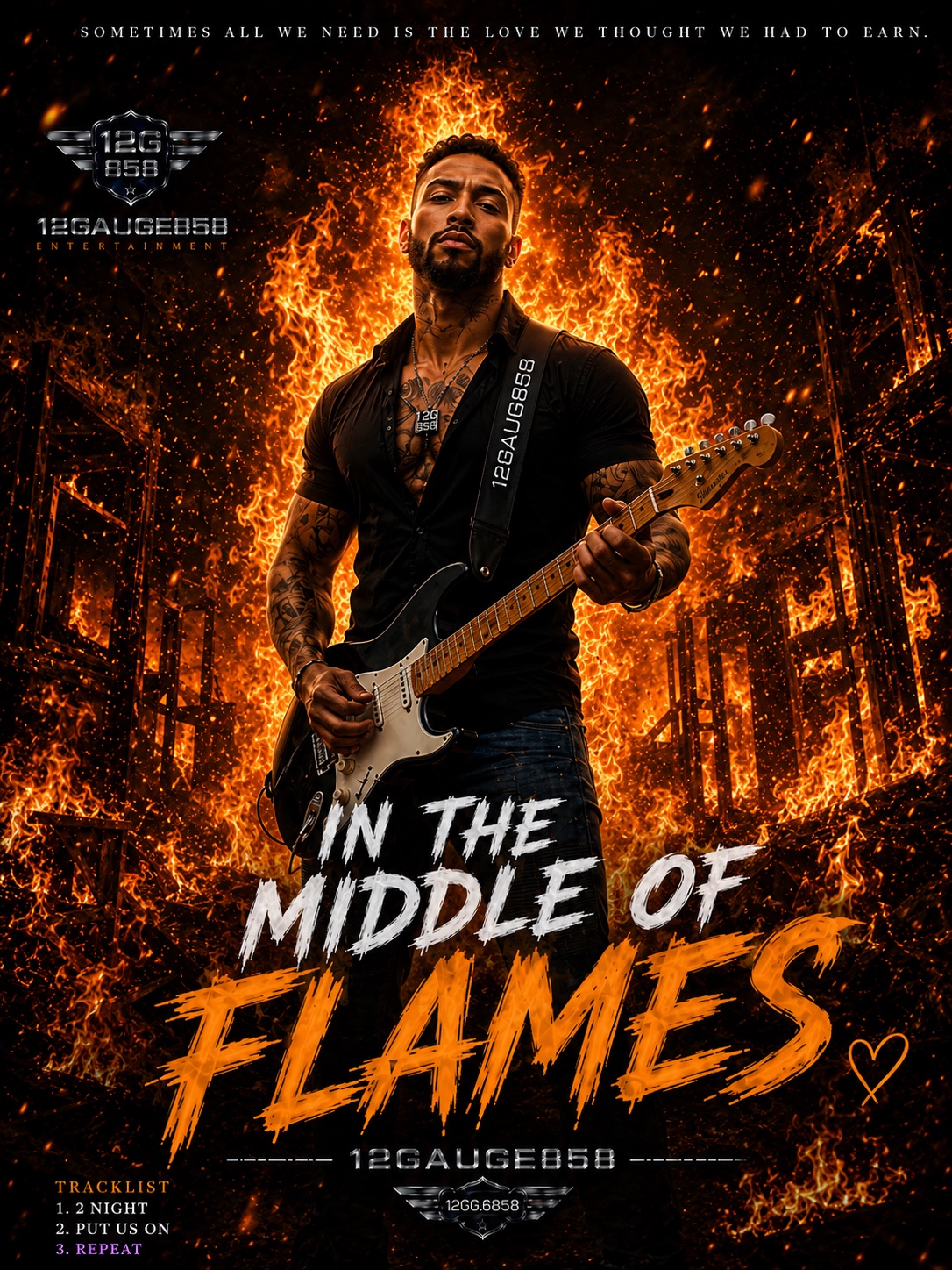 “ In The Middle Of Flames 🔥 “Vocals by12Gauge858