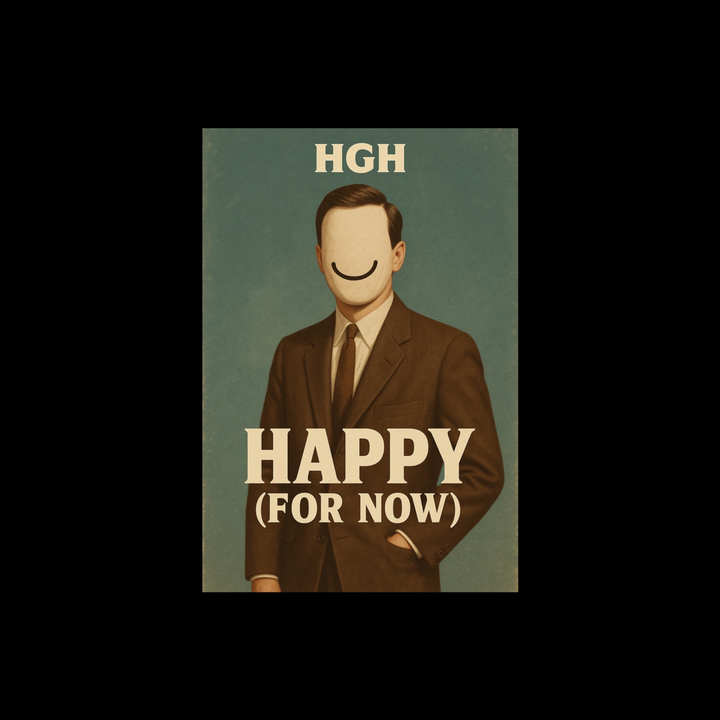 Image for Happy (FOR NOW) - HGH