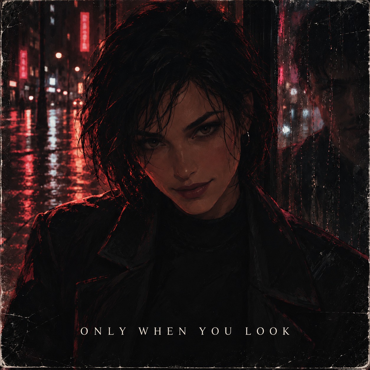 Only When You Look artwork