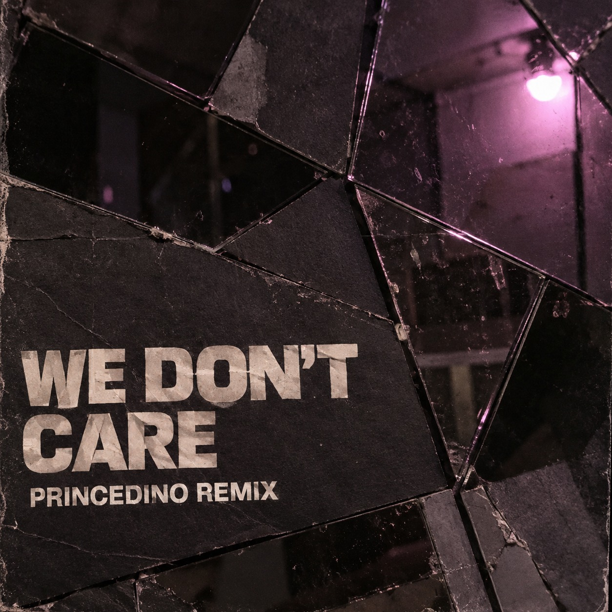 We Don't Care (PrinceDino Remix) artwork