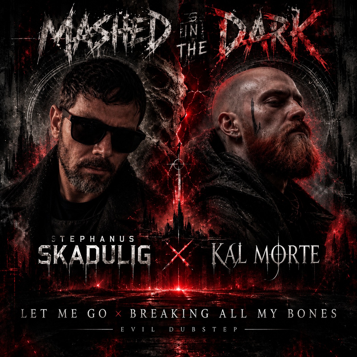 Let Me Go x Breaking All My Bones — Evil Dubstep artwork