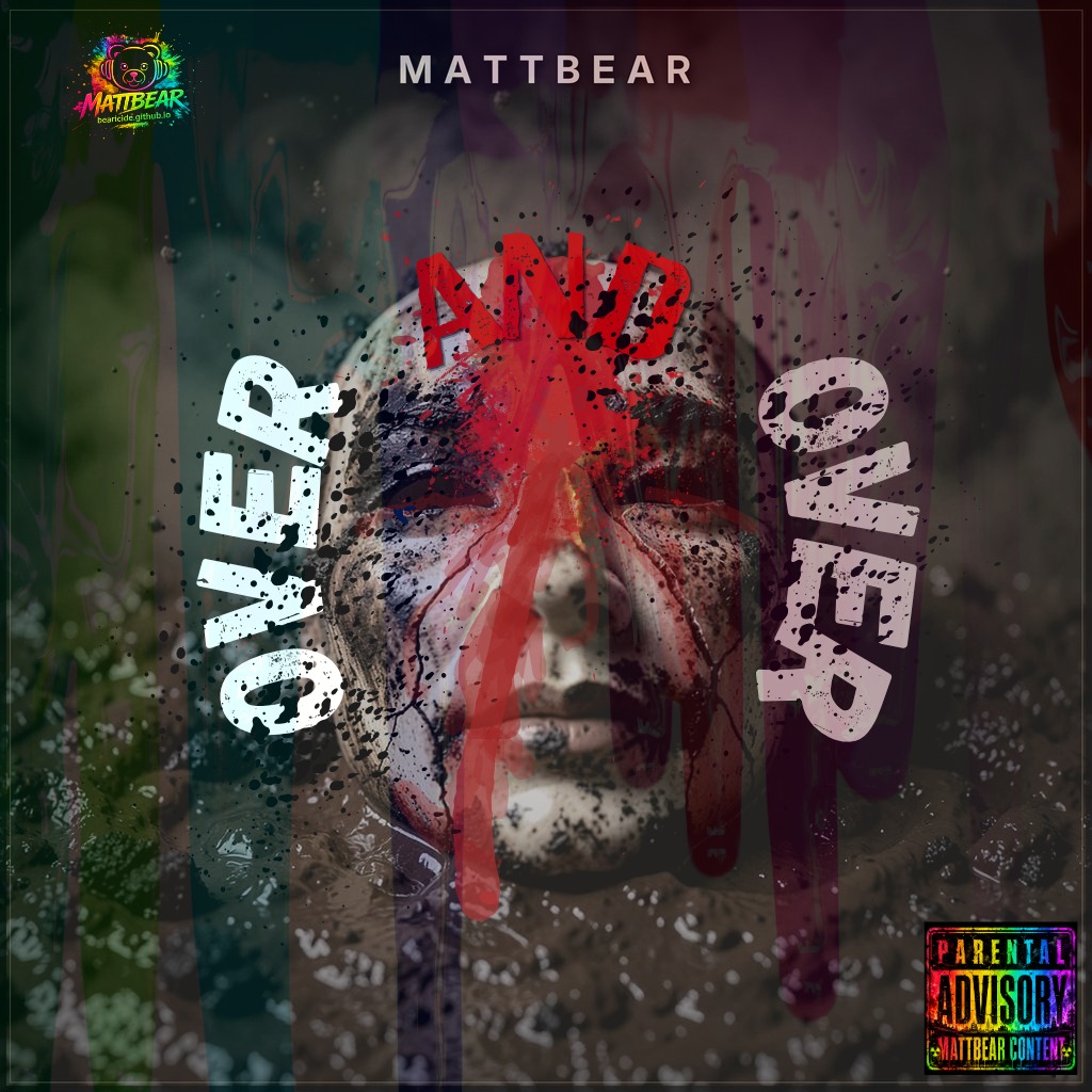 MATTBEAR - Over and Over/Shut the Door EP