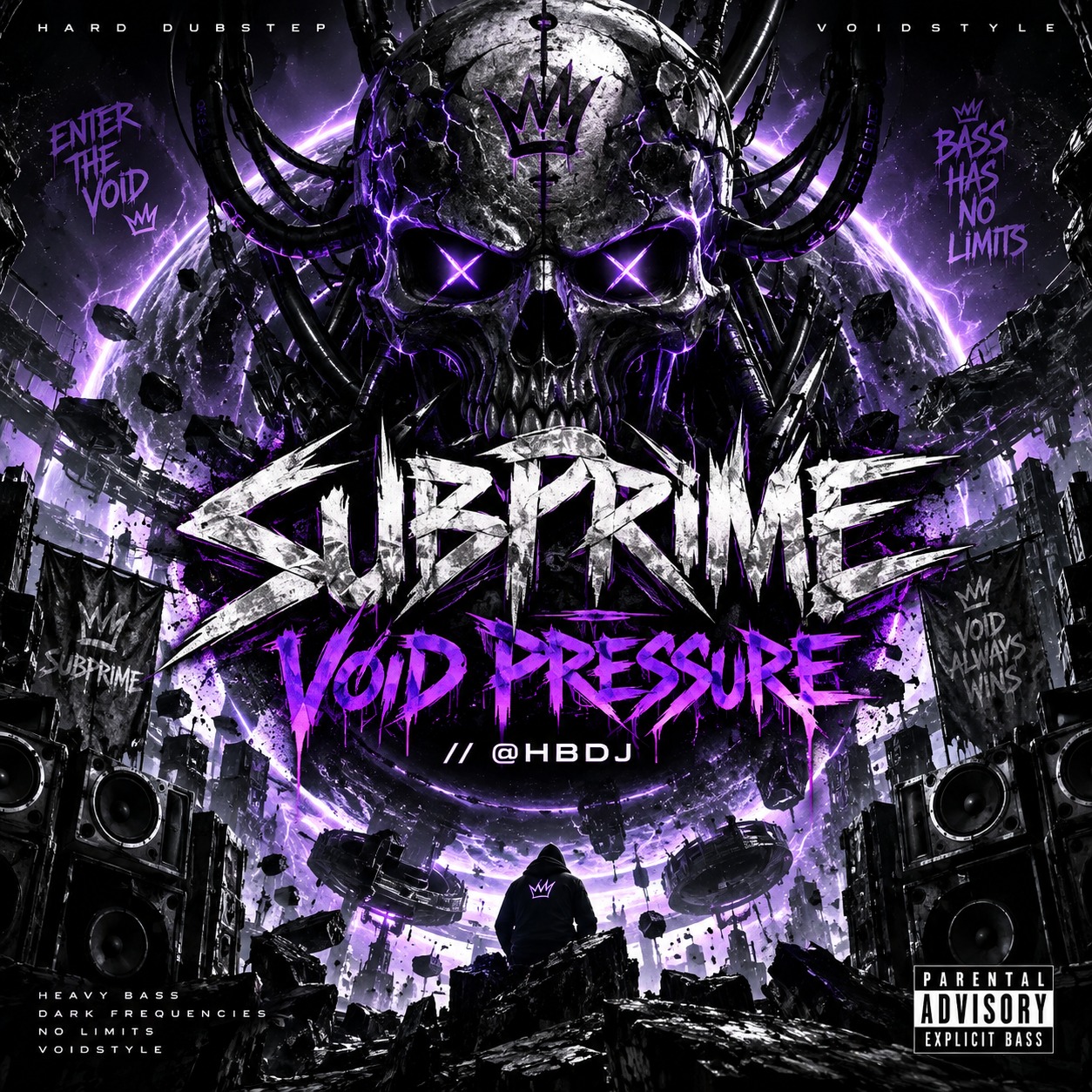 SUBPRIME // VOID PRESSURE  // FT. HBDJ x VoidSkull artwork